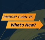 PMBOK V6 - What you need to know